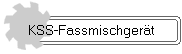 KSS-Fassmischgert
