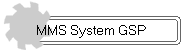 MMS System GSP