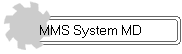 MMS System MD