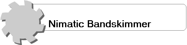 Nimatic Bandskimmer